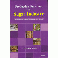 Production Functions in Sugar Industry : A Case Study of Chittoor District of Andhra Pradesh